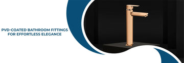 PVD-coated bathroom fittings for effortless elegance