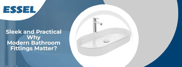 Upgrade Your Bathroom With Modern Bath Sanitary Ware & Fittings